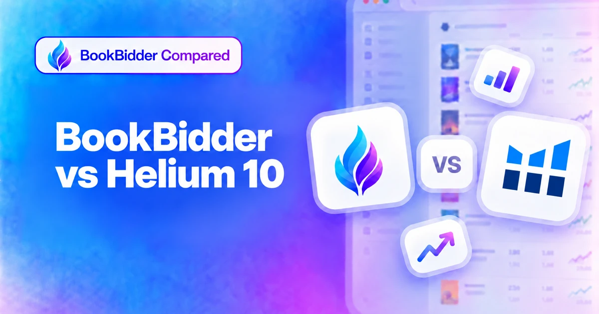 BookBidder vs Helium 10: Helium 10 Ads (Adtomic) alternative for KDP authors